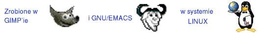 strona zrobiona w GIMPie i GNU/Emacs w systemie LINUX